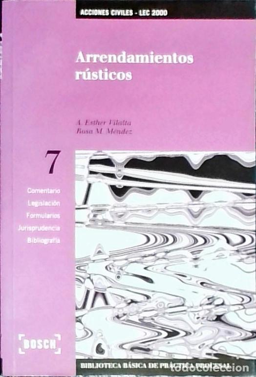 books: Arrendamientos r&uacute;sticos - M&eacute;ndez, Rosa M.y Vilalta, A. Esther: