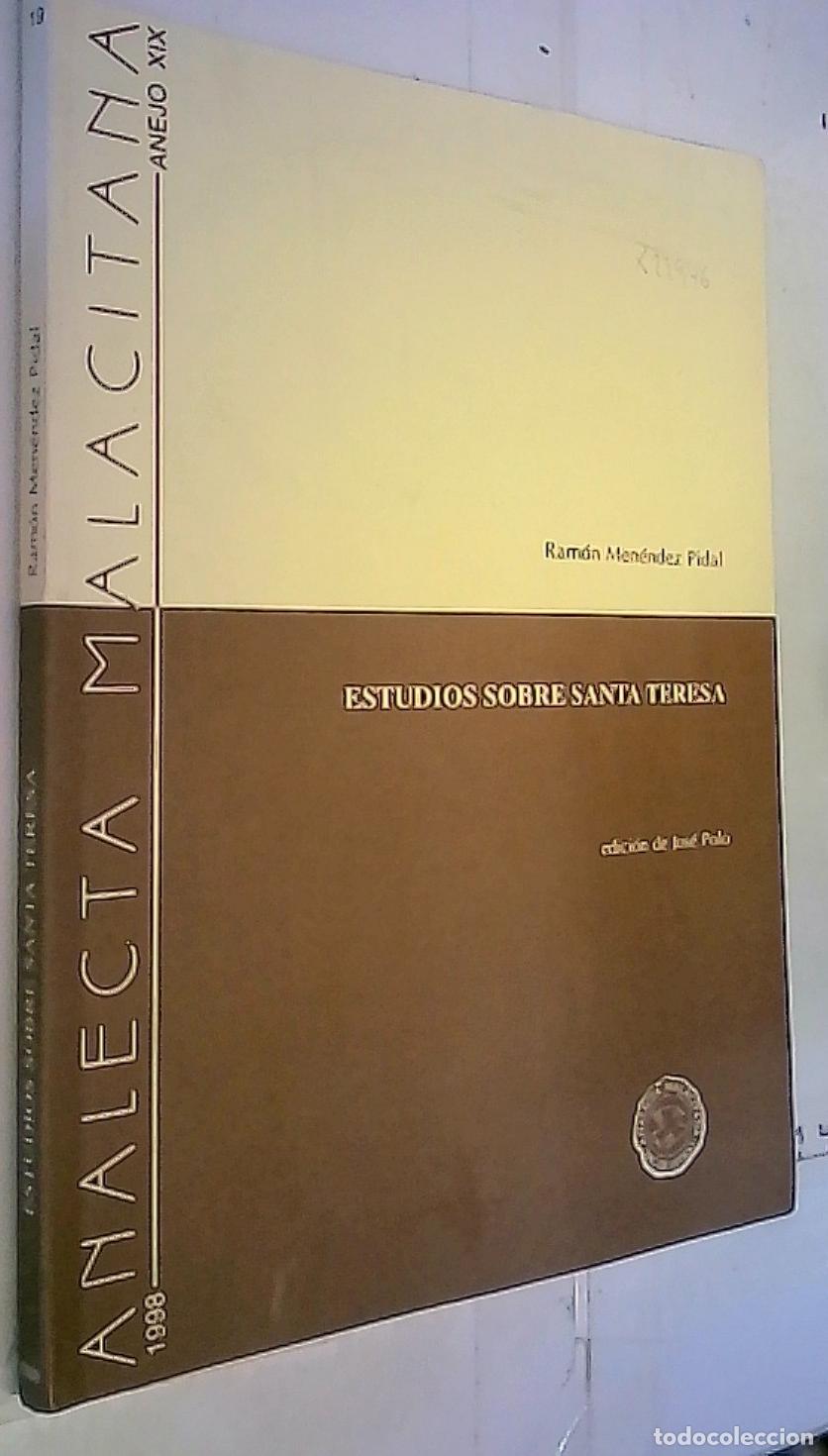 B&uuml;cher: Estudios sobre Santa Teresa - Men&eacute;ndez Pidal, R.:
