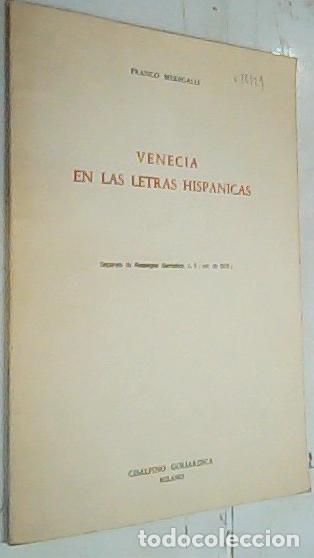 Libri di seconda mano: Venecia en las letras hisp&aacute;nicas. Separata - Meregalli, Franco: