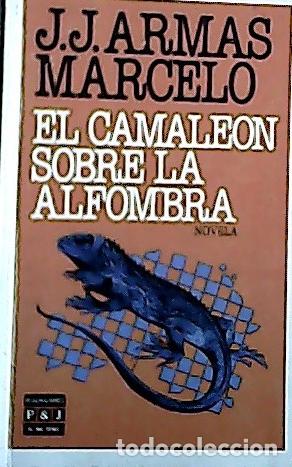 Libri di seconda mano: El camale&oacute;n sobre la alfombra - Armas Marcelo, J. J.: