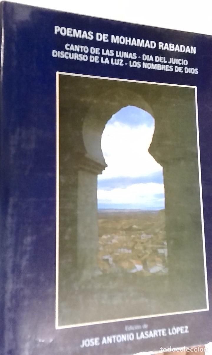 Libros: Poemas. Canto de las lunas. D&iacute;a del Juicio. Discurso de la luz. Los nombres de Dios - Mohamad Rabada