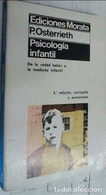 B&uuml;cher: Psicolog&iacute;a infantil. De la edad beb&eacute; a la madurez infantil - Osterrieth, Paul A.: