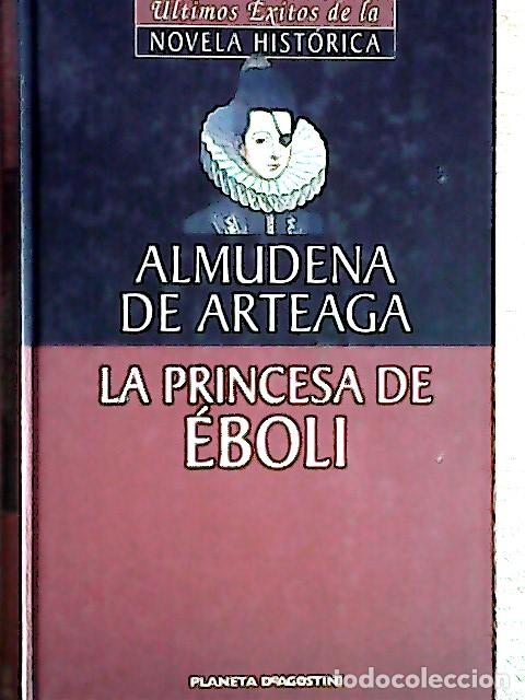 Libros: La princesa de &Eacute;boli - Artega, Almudena de: