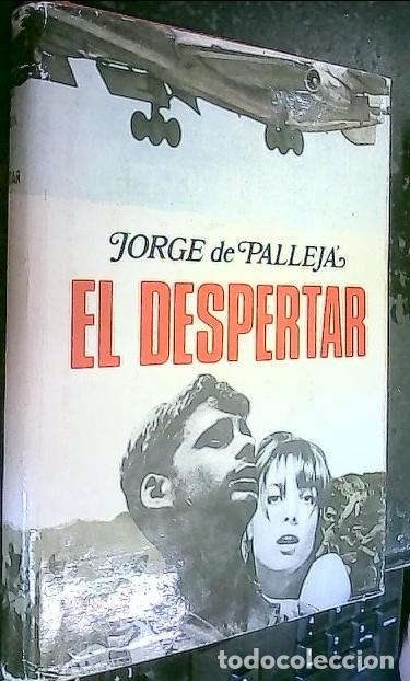 Libros: El despertar - Palleja, Jorge de : - Foto 1