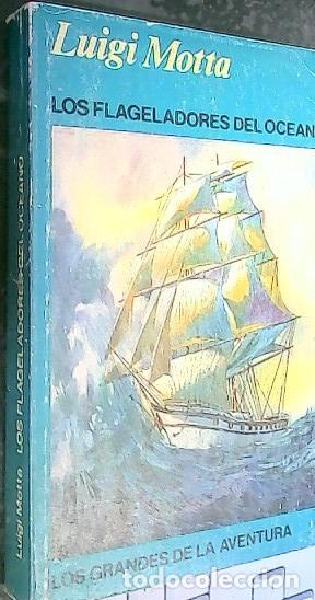 Libros: Flageadores del oc&eacute;ano, los. - Motta, Luigi: