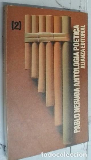 Libri di seconda mano: Antolog&iacute;a po&eacute;tica - Neruda, Pablo: