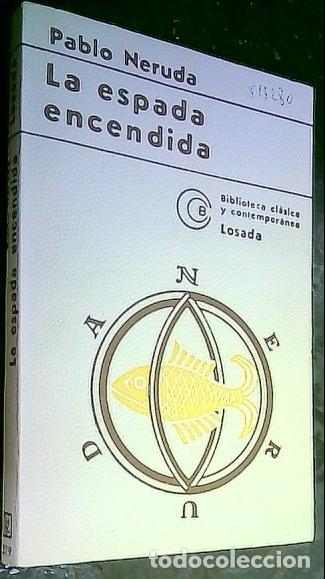 Libros: La espada encendida - Neruda, Pablo: - Foto 1