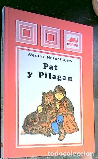Libros: Pat y Pilagan - Netschajew, Wadim: - Foto 1