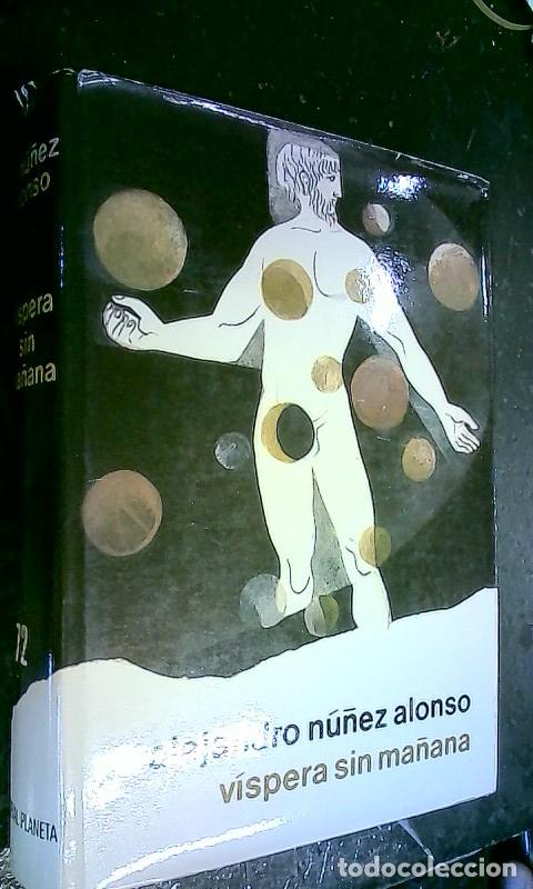 Libros: V&iacute;spera sin ma&ntilde;ana - N&uacute;&ntilde;ez Alonso, Alejandro: - Foto 1
