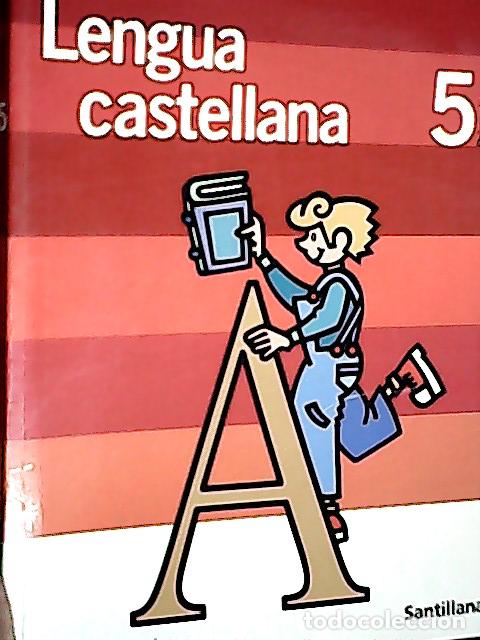 B&uuml;cher: Contigo, un paso m&aacute;s, lengua castellana, 5 Educaci&oacute;n Primaria - Autores Varios: