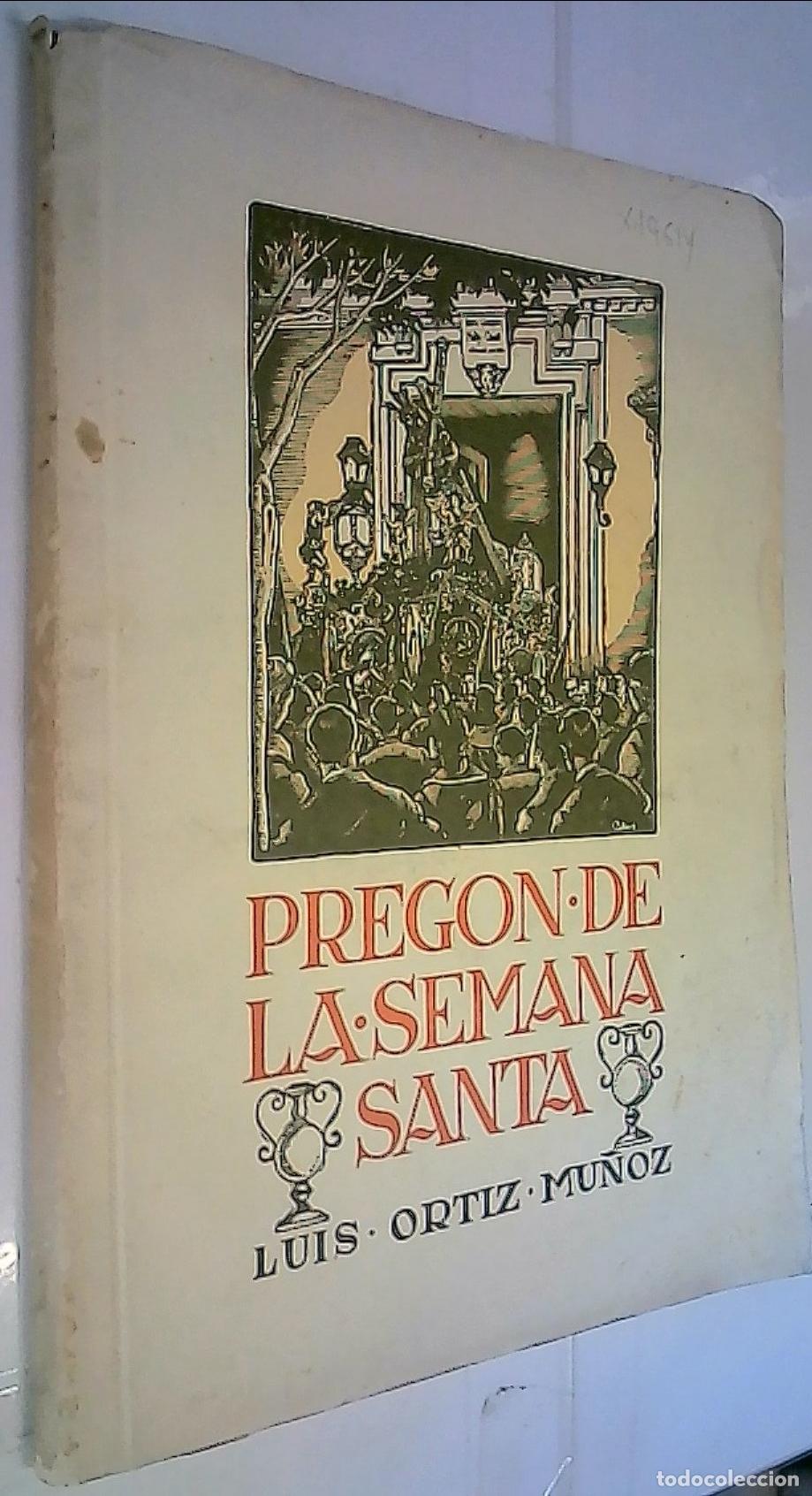 Libros: Preg&oacute;n de la Semana Santa. Pronunciado en Sevilla, en el Palcio Central, El Domingo de Pasi&oacute;n, 11 de