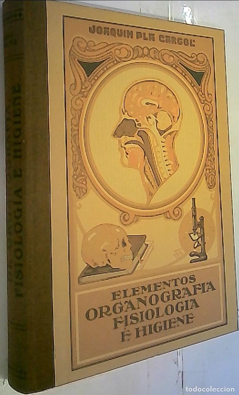 Livros em segunda m&atilde;o: Elementos organograf&iacute;a fisiolog&iacute;a e higiene - Pla Cargol, Joaqu&iacute;n: