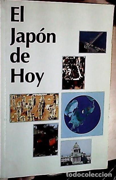 B&uuml;cher: El Jap&oacute;n de hoy - Autores varios: