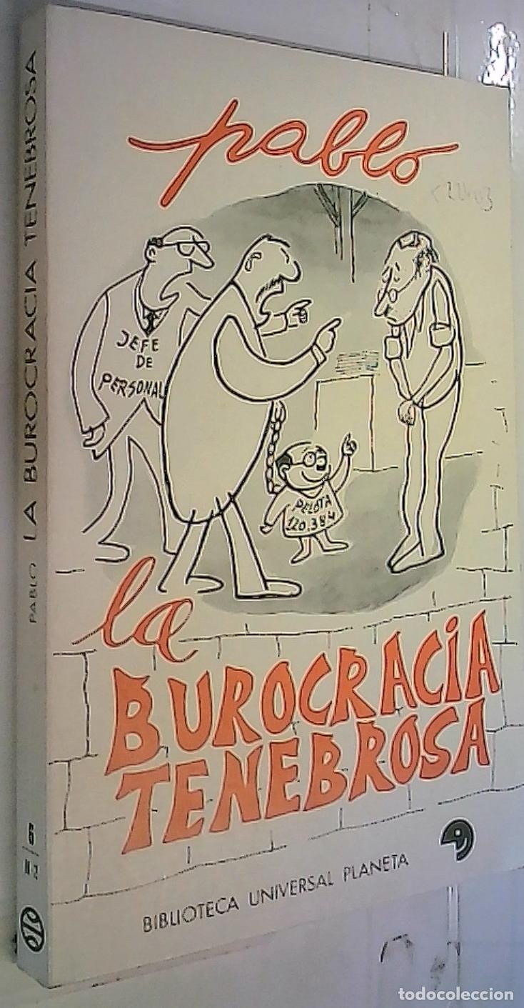 B&uuml;cher: La burocracia tenebrosa - PABLO SAN JOS&Eacute;: