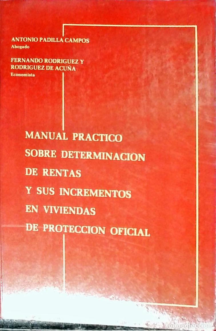 Livres: Manual pr&aacute;ctico determinaci&oacute;n rentas incrementos viviendas protecci&oacute;n oficial - Padilla Campos, Anto
