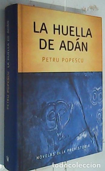 Libros: La huella de Ad&aacute;n - Popescu, Petru: - Foto 1