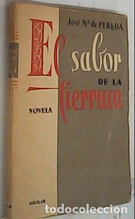 B&uuml;cher: El sabor de la tierruca. Obras Completas Tomo X - Pereda, Jos&eacute; Mar&iacute;a de: