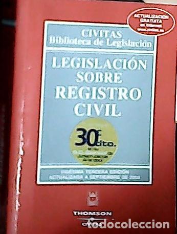 B&uuml;cher: Legislaci&oacute;n sobre registro civil - Autores varios: