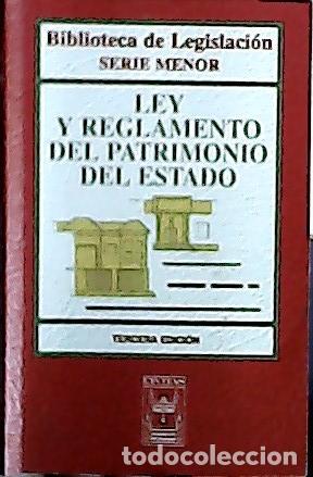 books: Ley y reglamento del Patrimonio del Estado - Autores varios: