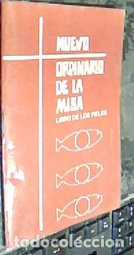 B&uuml;cher: Nuevo ordinario de la misa. Libro de los fieles. Melod&iacute;as oficiales para los di&aacute;logos y aclamaciones