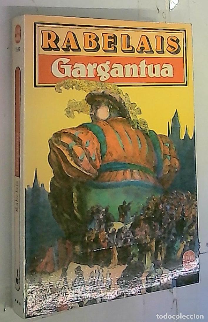 Libros: Gargantua - Rabelais: - Foto 1