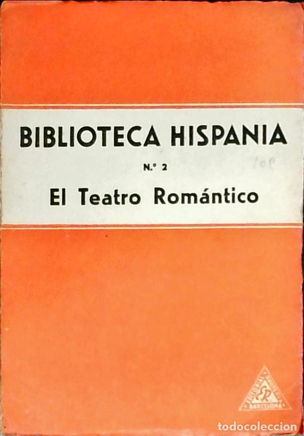 B&uuml;cher: Teatro rom&aacute;ntico. Selecci&oacute;n, introducci&oacute;n y notas - Pley&aacute;n de Garc&iacute;a L&oacute;pez, Carmen: