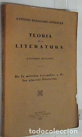 Libros: Teor&iacute;a de la literatura. Volumen segundo. De la m&eacute;tirca irregular y de los g&eacute;neros literarios - Rega