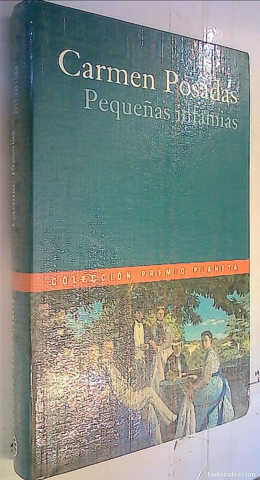 Libros: Peque&ntilde;as infamias - Posadas, Carmen: