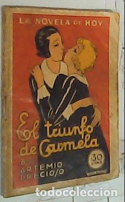 Libri di seconda mano: El triunfo de Carmela - Precioso, Artemio: