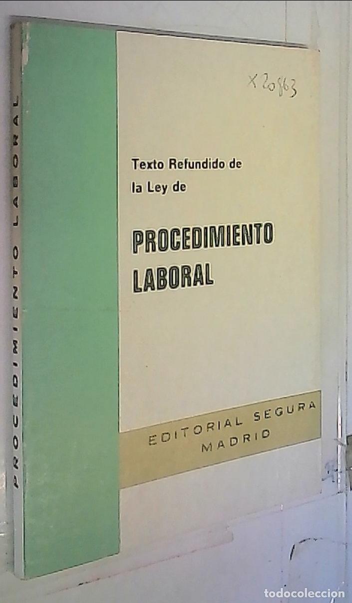 B&uuml;cher: Texto Refundido de la Ley de Procedimiento Laboral. Real Decreto legislativo 1568 / 1980 del Ministe