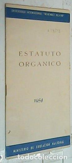 Libri di seconda mano: Estatuto Org&aacute;nico. Universidad Internacional Men&eacute;ndez Pelayo - PROGRAMA: