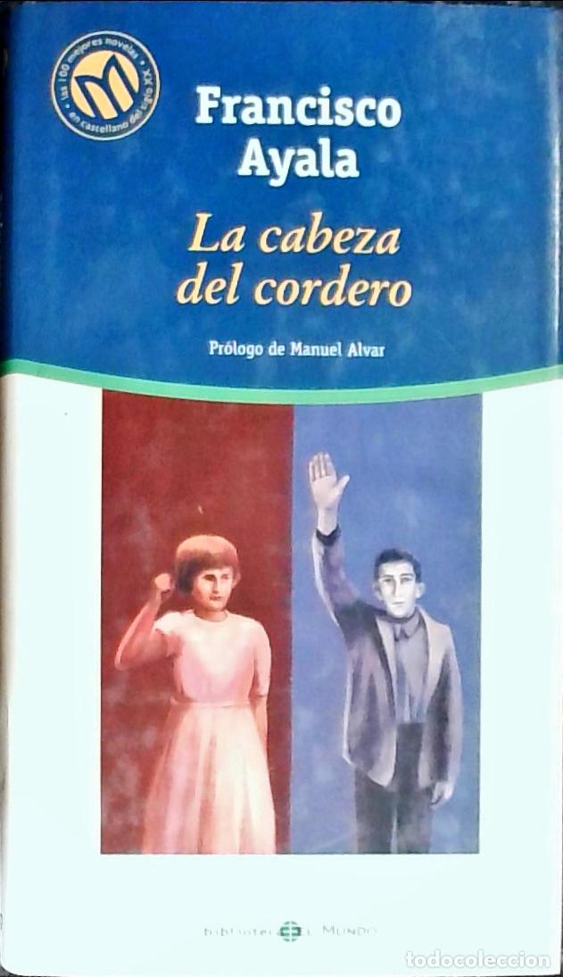 Libros: La cabeza del cordero - Ayala, Francisco: - Foto 1