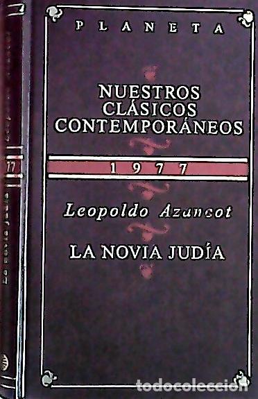 Libri di seconda mano: La novia jud&iacute;a - Azancot, Leopoldo: