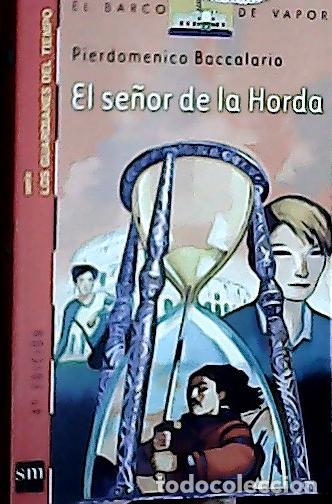 Livros em segunda m&atilde;o: El se&ntilde;or de la Horda - Baccalario, Pierdomenico: