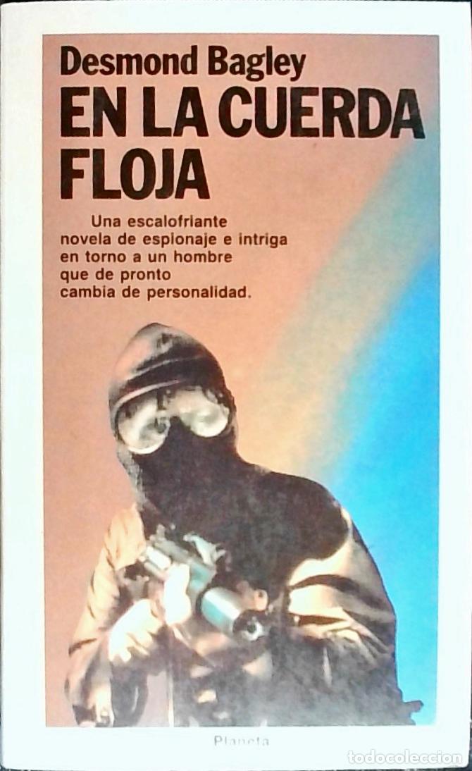 Libros: En la cuerda floja - BAGLEY, Desmond: - Foto 1