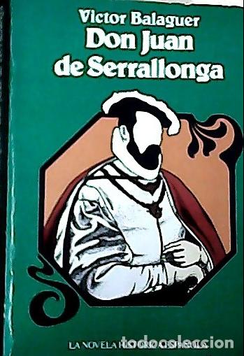 Libros: Juan de Serrallonga - Balaguer, V&iacute;ctor: - Foto 1