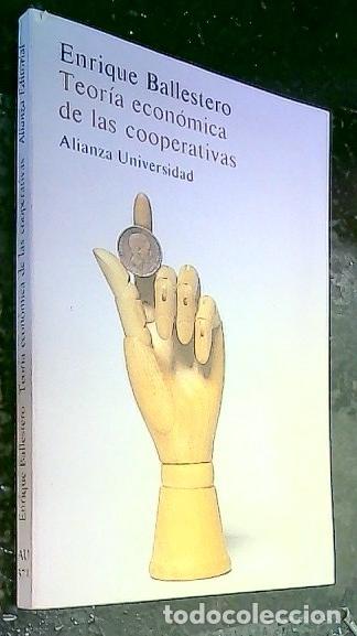 Libri di seconda mano: Teor&iacute;a econ&oacute;mica de las cooperativas - Ballestero, Enrique: