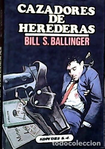 Livros em segunda m&atilde;o: Cazadores de herederas - Ballinger, Bill S.: