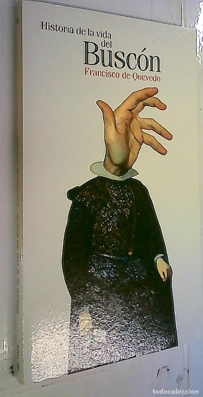 Libros: Historia de la vida del Busc&oacute;n - Quevedo, Francisco de: