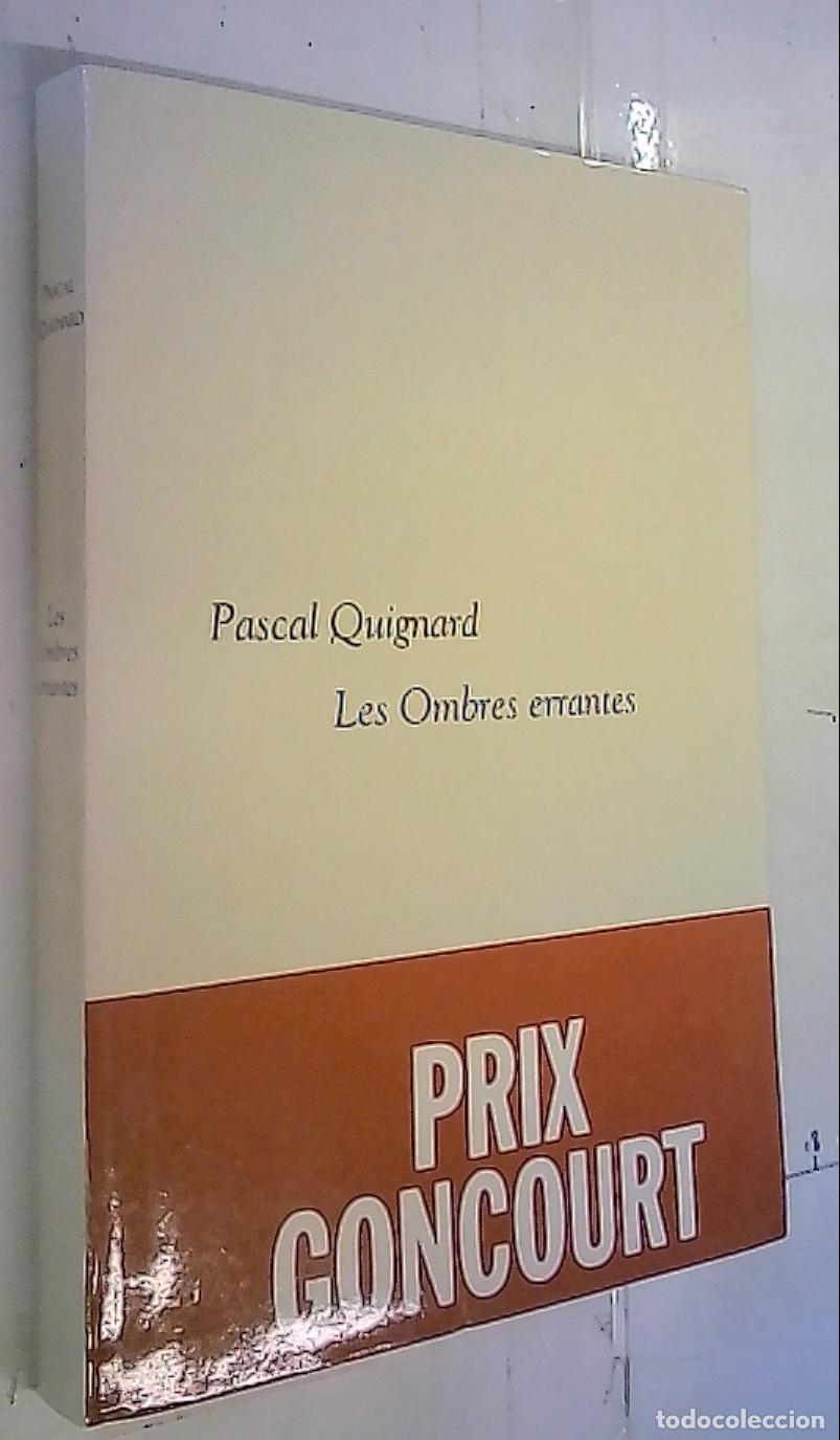 Libros: Les Ombres errantes - Quignard, Pascal: - Foto 1