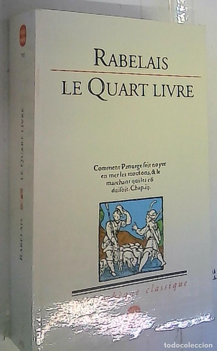 Libros: Le Quart livre - Rabelais: - Foto 1