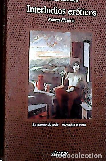 B&uuml;cher: Interludios er&oacute;ticos : nuevos placeres - Barbach, Lonnie :