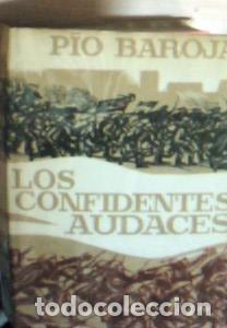 Libros: Los confidentes audaces - Baroja, Pio: - Foto 1