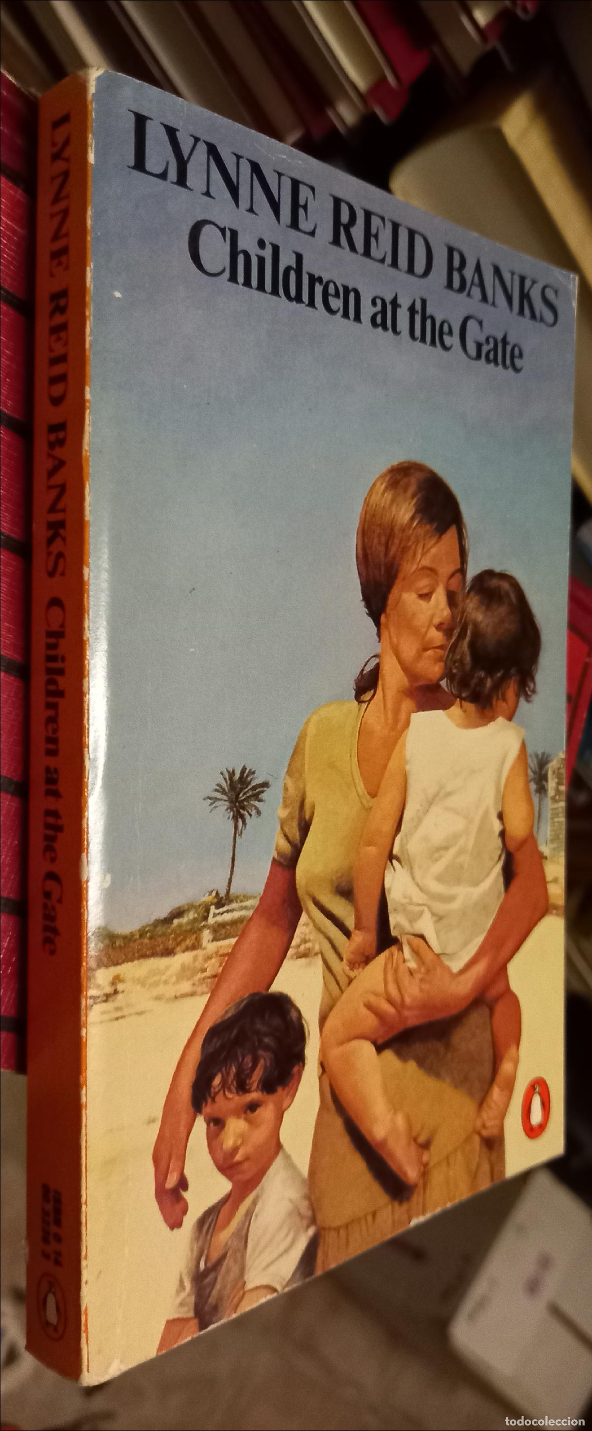 Libros: Children at de Gate - Reid Banks, Lynne: - Foto 1