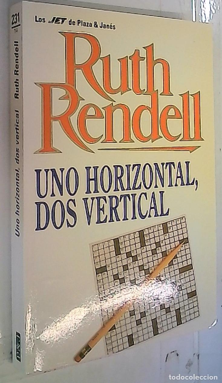 Libros: Uno horizontal, dos vertical - Rendell, Ruth: - Foto 1