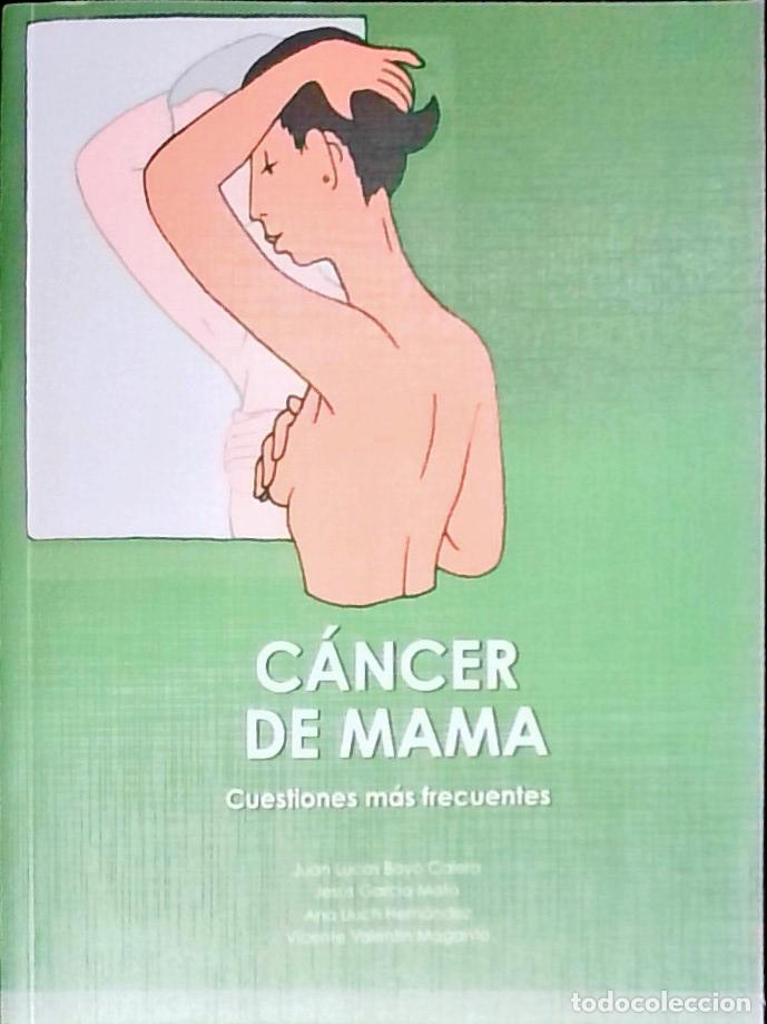 Libros: C&aacute;ncer de mama. Cuestiones m&aacute;s frecuentes - Bayo Calero, Juan Lucas y otros: