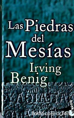 Libros: Las piedras del Mes&iacute;as - Benig, Irving: - Foto 1