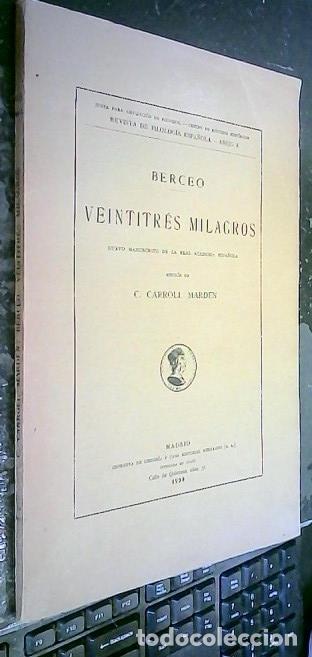 Libros: Veintitr&eacute;s milagros. Nuevo manuscrito de la Real Academia Espa&ntilde;ola. Edici&oacute;n de ... - BERCEO, Gonzalo