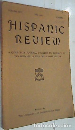 Libros: Hispanic Review Volume XIX July Number 3. A Quaterly Journal Devoted to Research in The Hispanic Lan