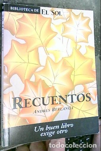 Libros: Recuentos - Berlanga, Andr&eacute;s: